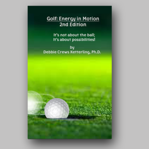 Golf: Energy In Motion 2nd Edition
